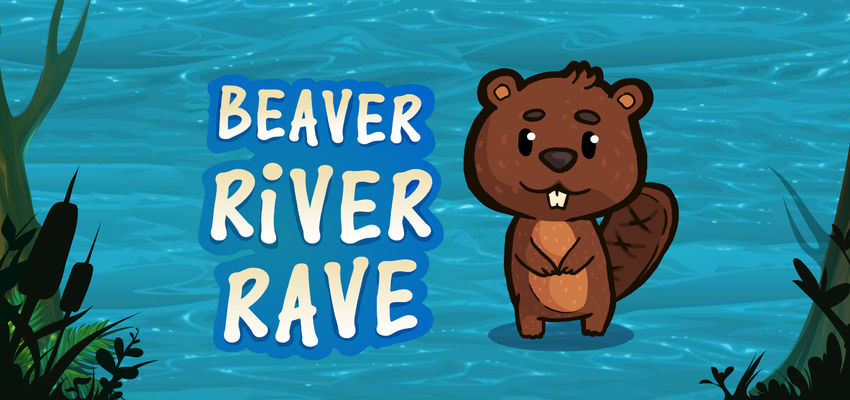 Beaver River Rave